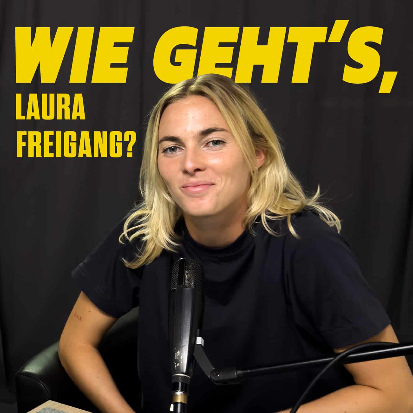 Folge 16 - Wie geht's, Laura Freigang?