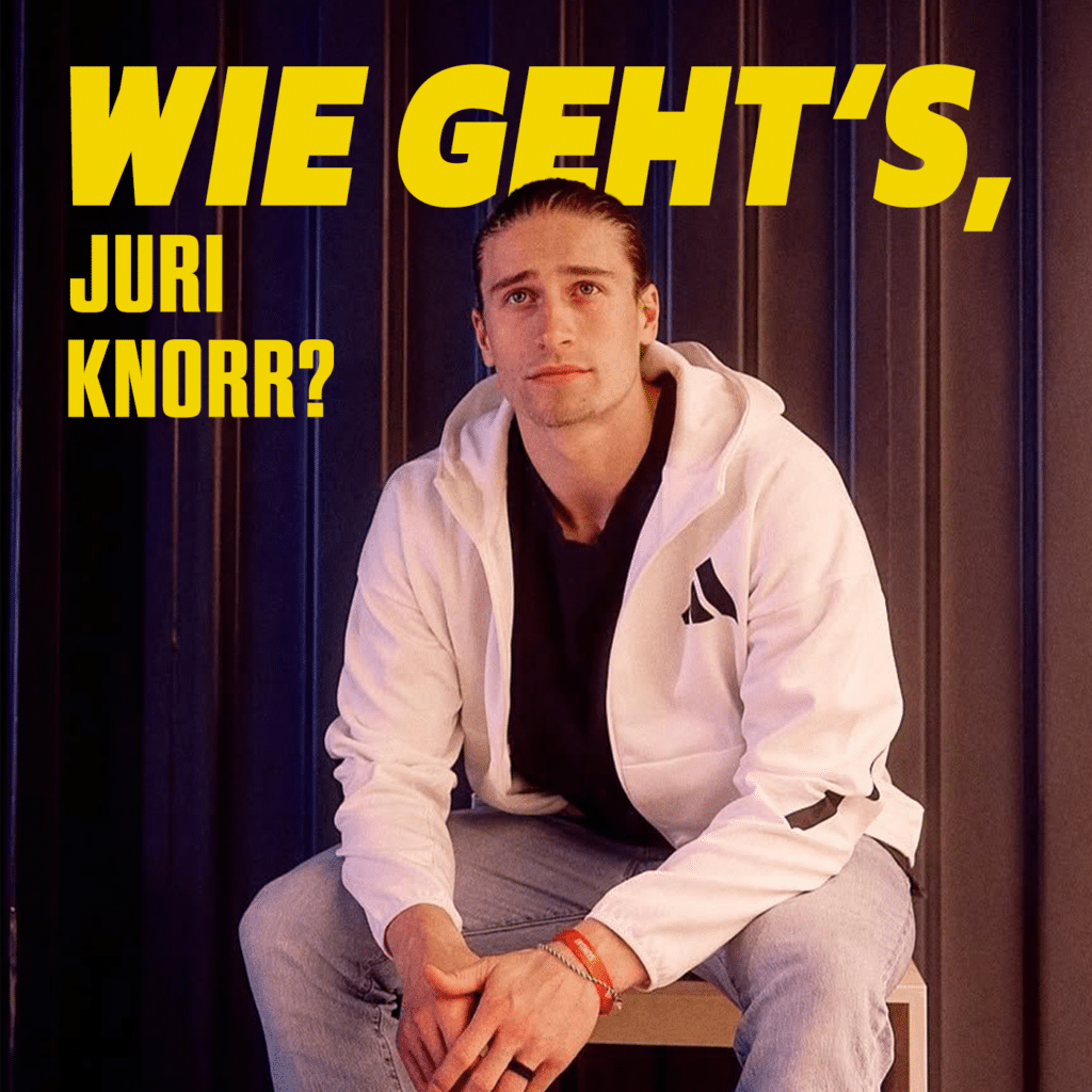 Wie geht's, Juri Knorr?