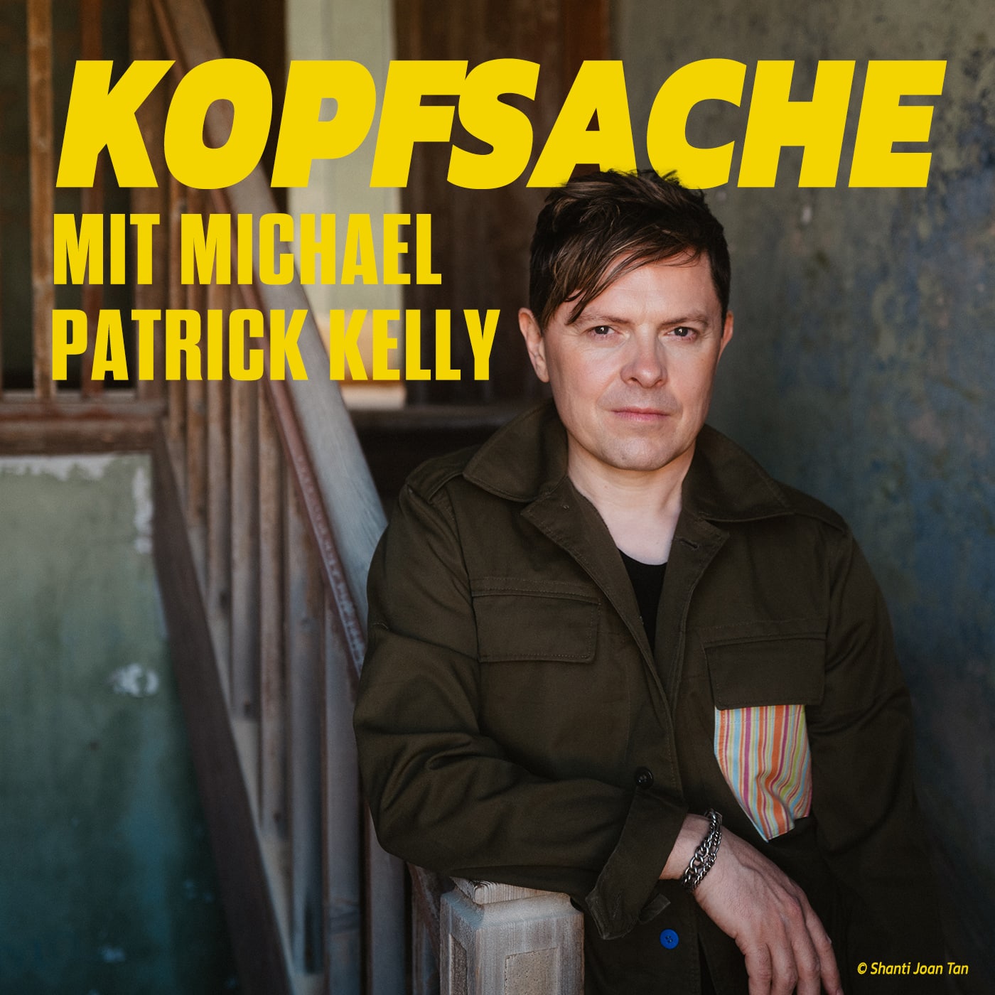 Kopfsache mit Michael Patrick Kelly